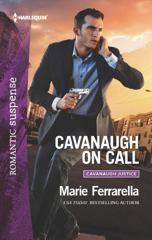 [Cavanaugh Justice 34] • Cavanaugh on Call